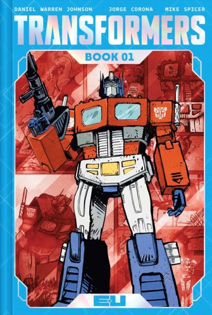 Forsidebilde av Transformers Deluxe Edition Book One