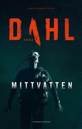Mittvatten : kriminalroman
