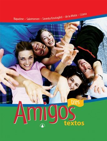 Amigos tres : textos