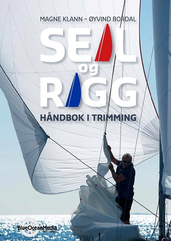 Seil og rigg : håndbok i trimming