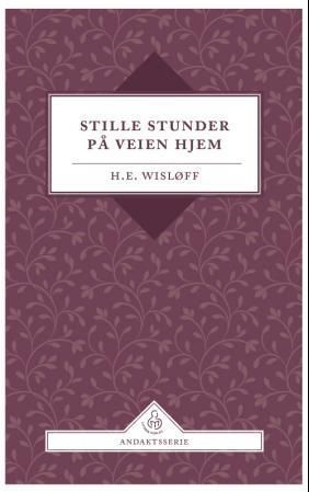 Stille stunder på veien hjem : andaktsbok for hver dag i året