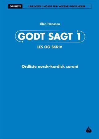 Godt sagt 1 : les og skriv : ordliste norsk-kurdisk sorani