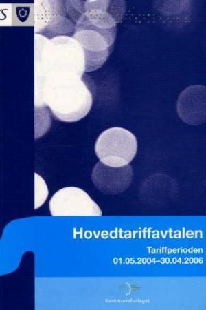 Forsidebilde av Hovedtariffavtalen : tariffperioden 01.05.2006-30.04.2008