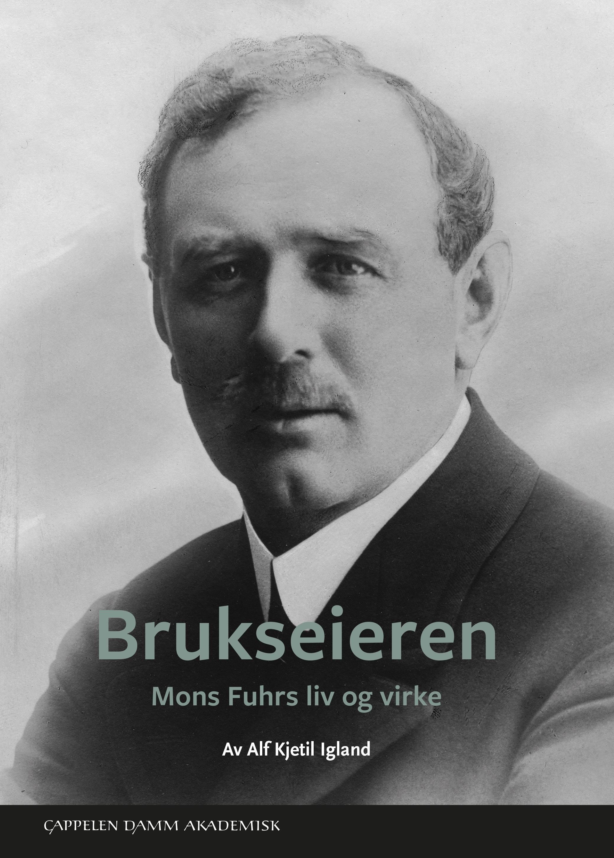 Brukseieren : Mons Fuhrs liv og virke