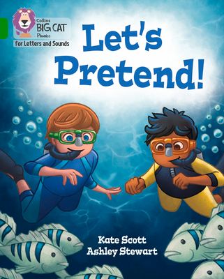 Let's Pretend! : Band 05/Green