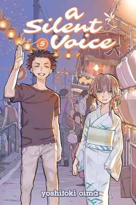 A silent voice. 5