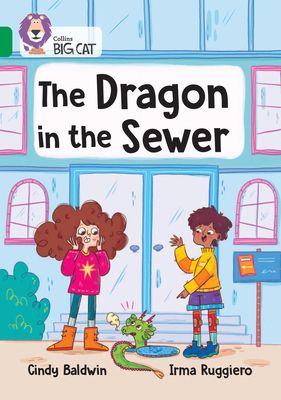 The Dragon in the Sewer : Band 15/Emerald