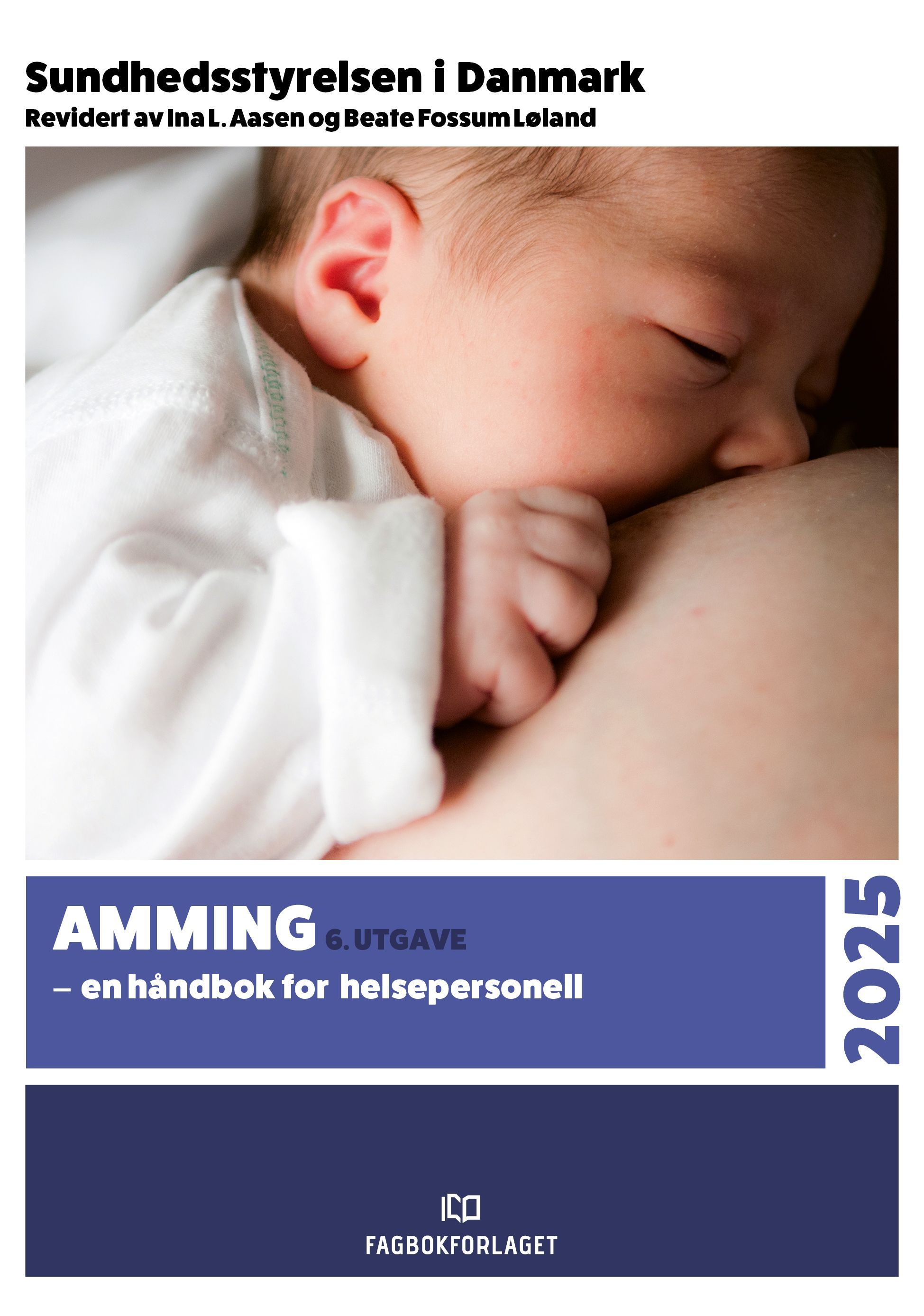 Amming : en håndbok for helsepersonell : 2025