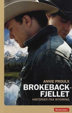 Brokeback-fjellet : historier fra Wyoming