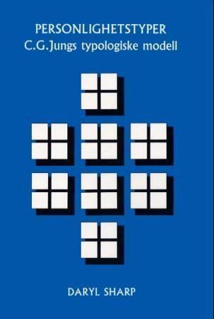 Personlighetstyper : C. G. Jungs typologi