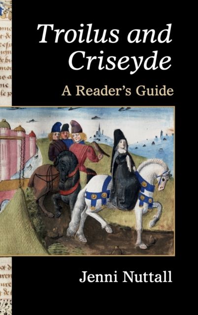 Forsidebilde av 'Troilus and Criseyde' : A Reader's Guide