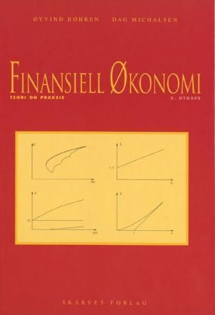 Finansiell økonomi : teori og praksis