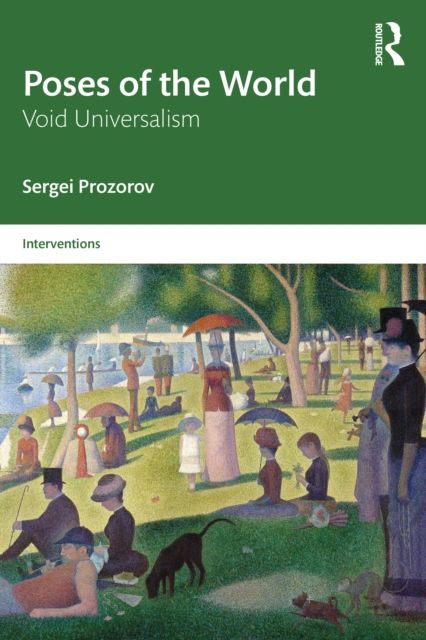 Poses of the World : Void Universalism