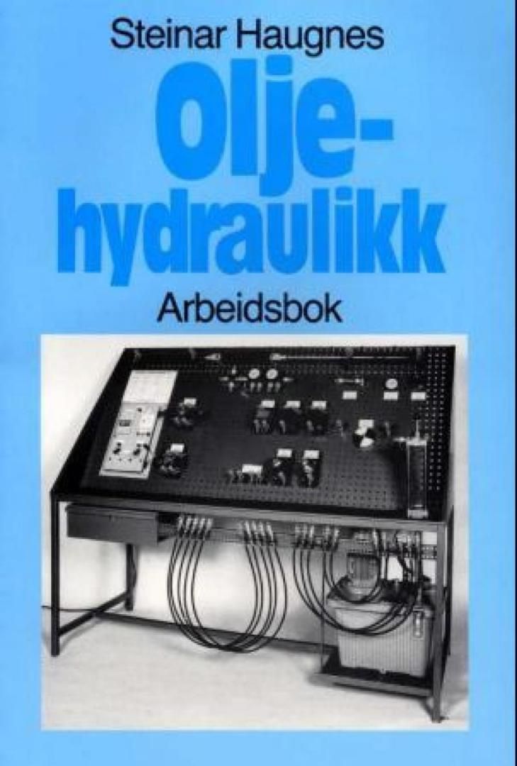 Oljehydraulikk : arbeidsbok