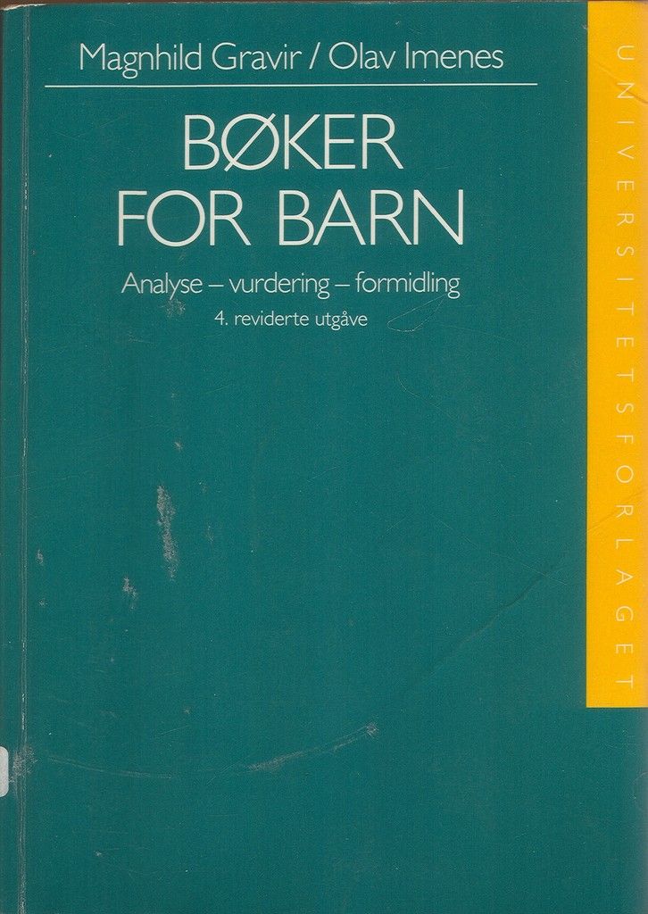 Bøker for barn : analyse, vurdering, formidling