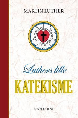 Forsidebilde av Martin Luthers lille katekisme