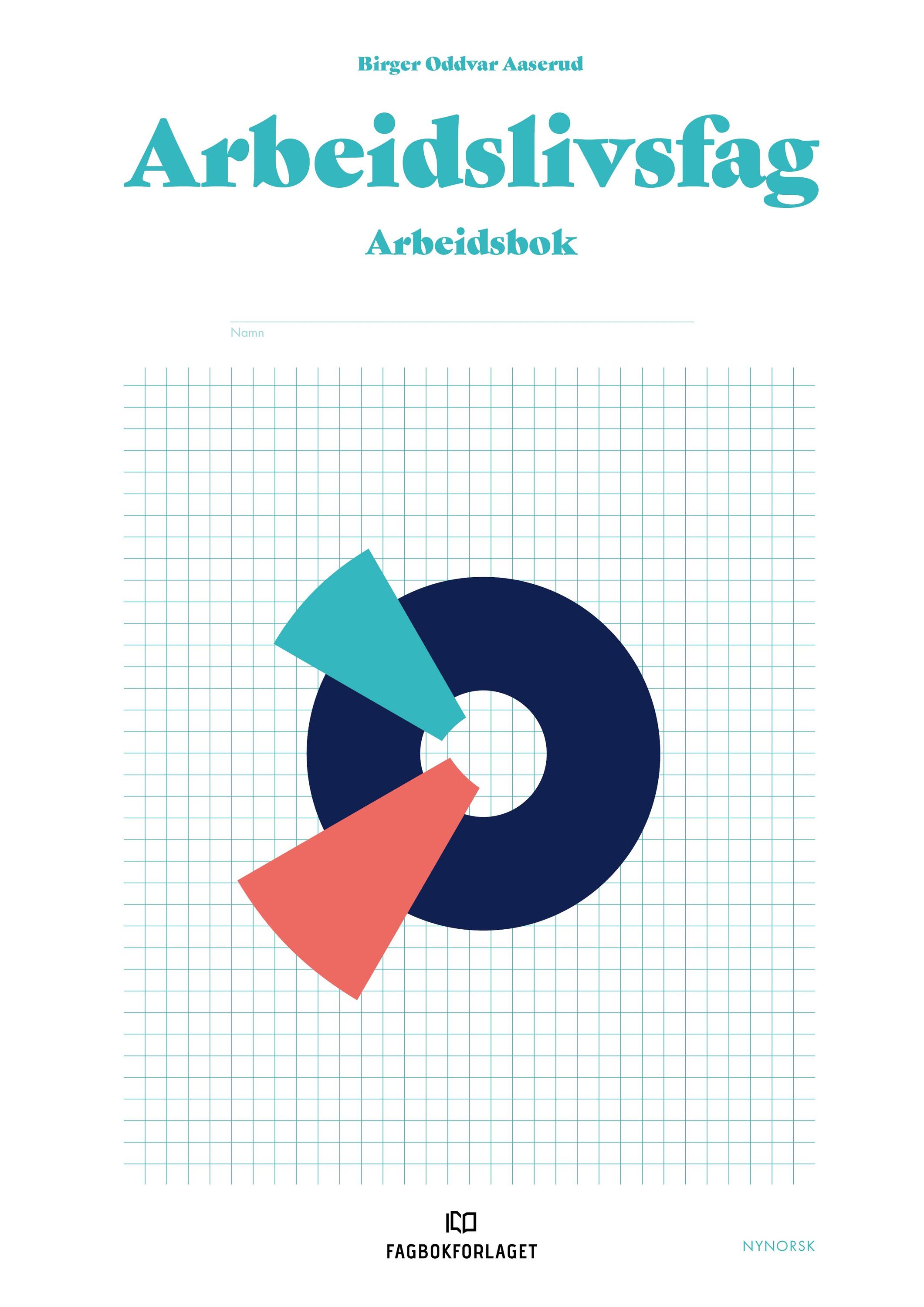 Arbeidslivsfag. Arbeidsbok