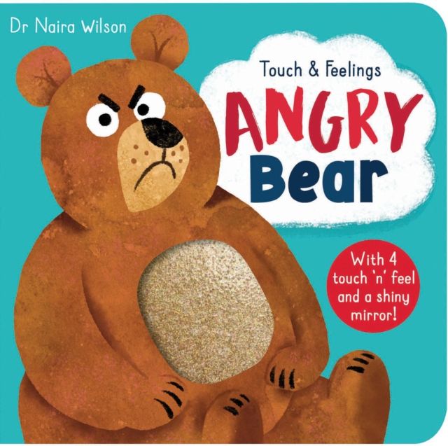 Angry Bear : Touch and Feelings