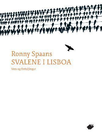 Svalene i Lisboa : vers og forteljingar