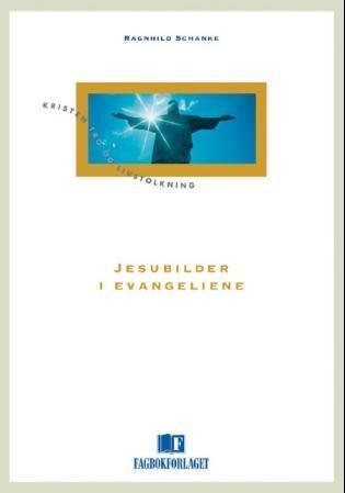 Forsidebilde av Jesusbilder i evangeliene