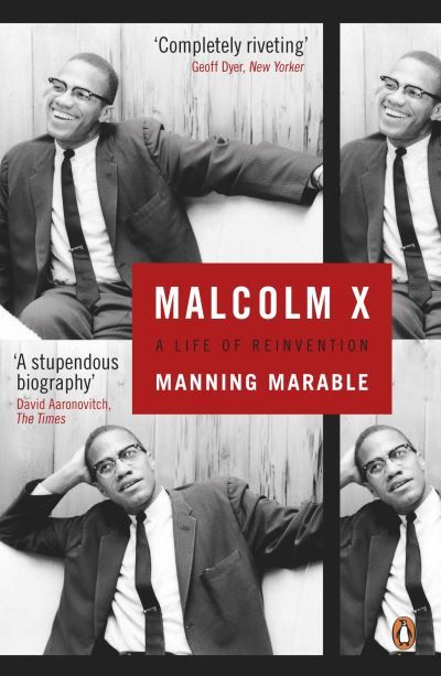 Malcolm X : a life of reinvention