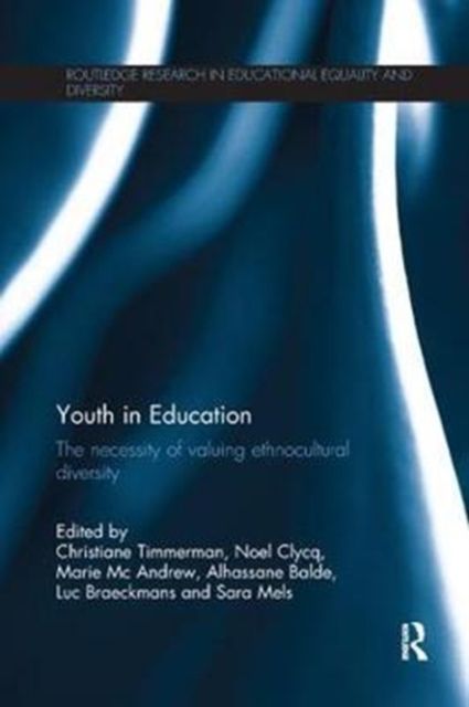 Youth in Education : The necessity of valuing ethnocultural diversity
