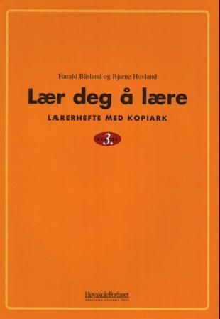 Lær deg å lære 3 : lærerhefte med kopiark