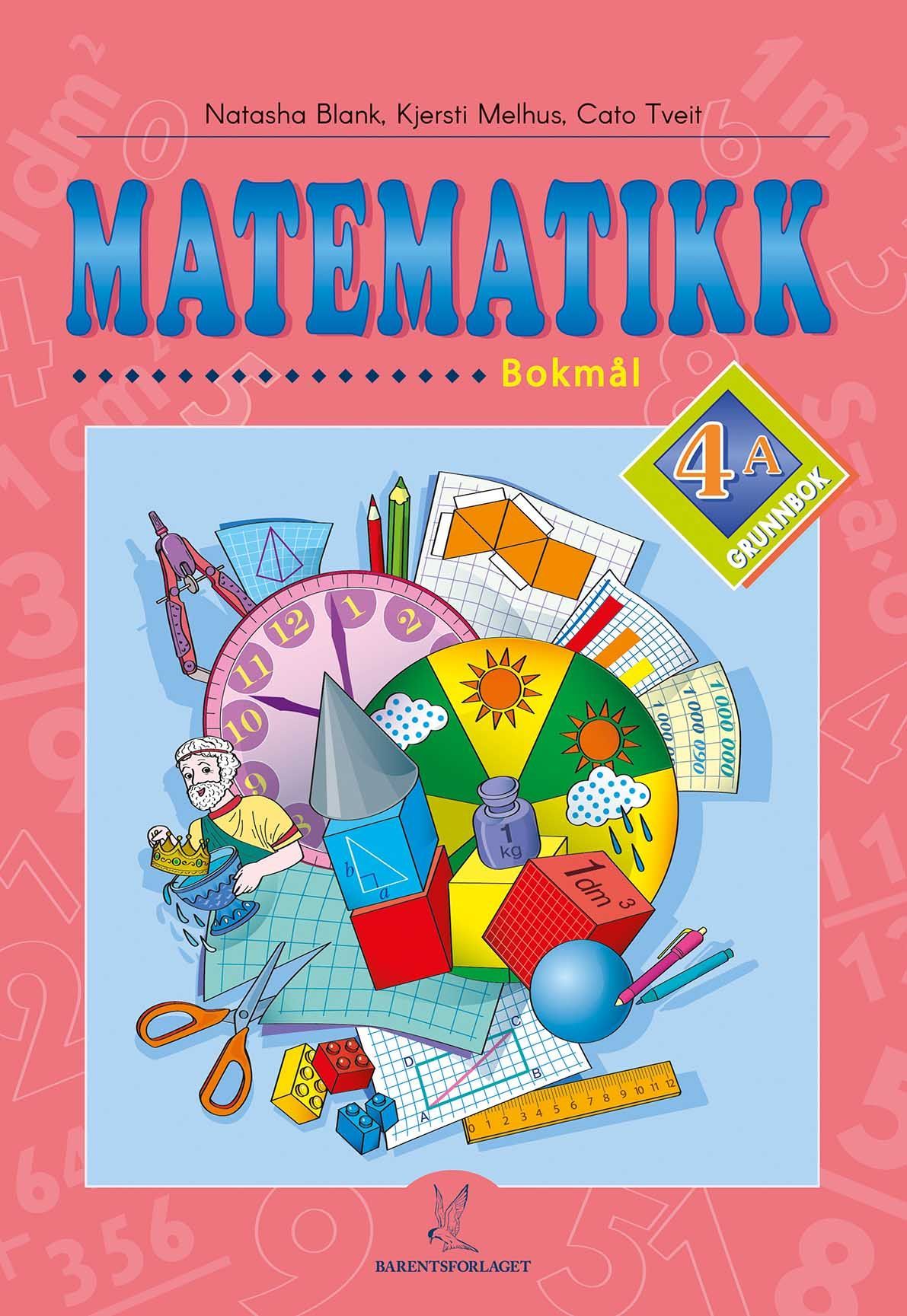 Matematikk. Grunnbok 4A
