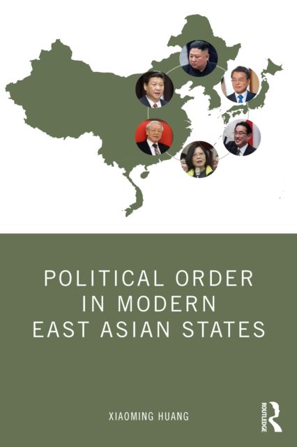 Forsidebilde av Political Order in Modern East Asian States