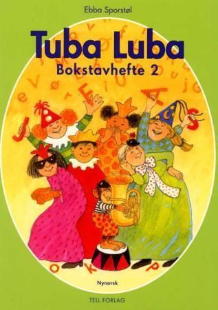 Tuba luba : bokstavhefte 2