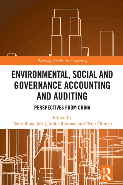 Environmental, Social and Governance Accounting and Auditing : Perspectives from China