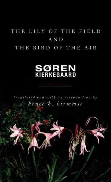 The Lily of the Field and the Bird of the Air : Three Godly Discourses