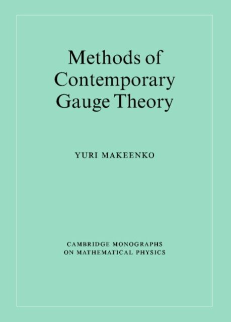 Methods of Contemporary Gauge Theory