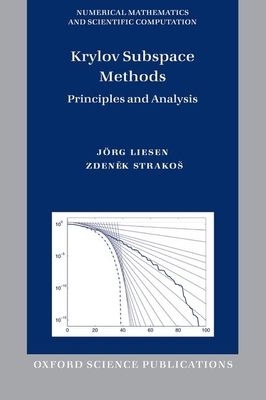 Krylov Subspace Methods : Principles and Analysis