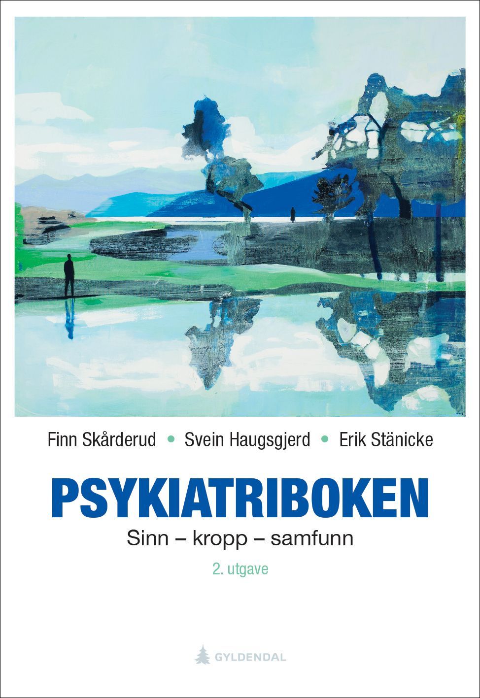 Psykiatriboken : sinn, kropp, samfunn