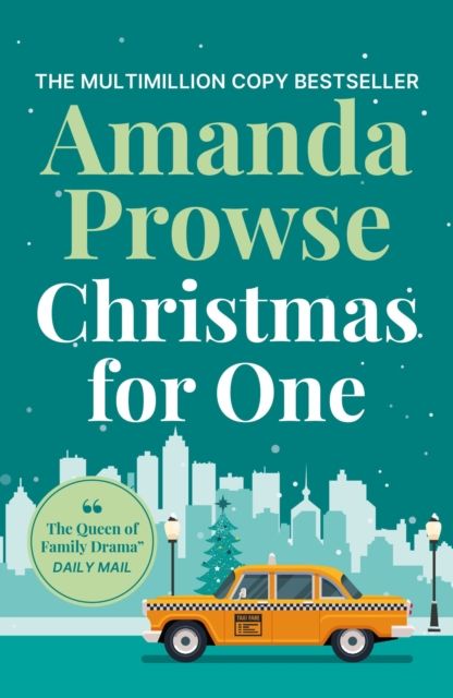 Christmas for One : A heart-warming and uplifting festive story to curl up with