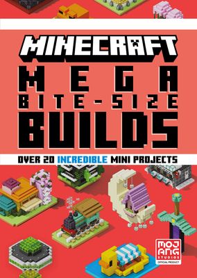 Minecraft mega bite-size builds : with over 20 incredible mini-projects