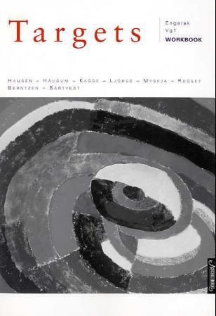 Targets : workbook : engelsk Vg1