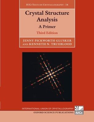 Crystal Structure Analysis : A Primer