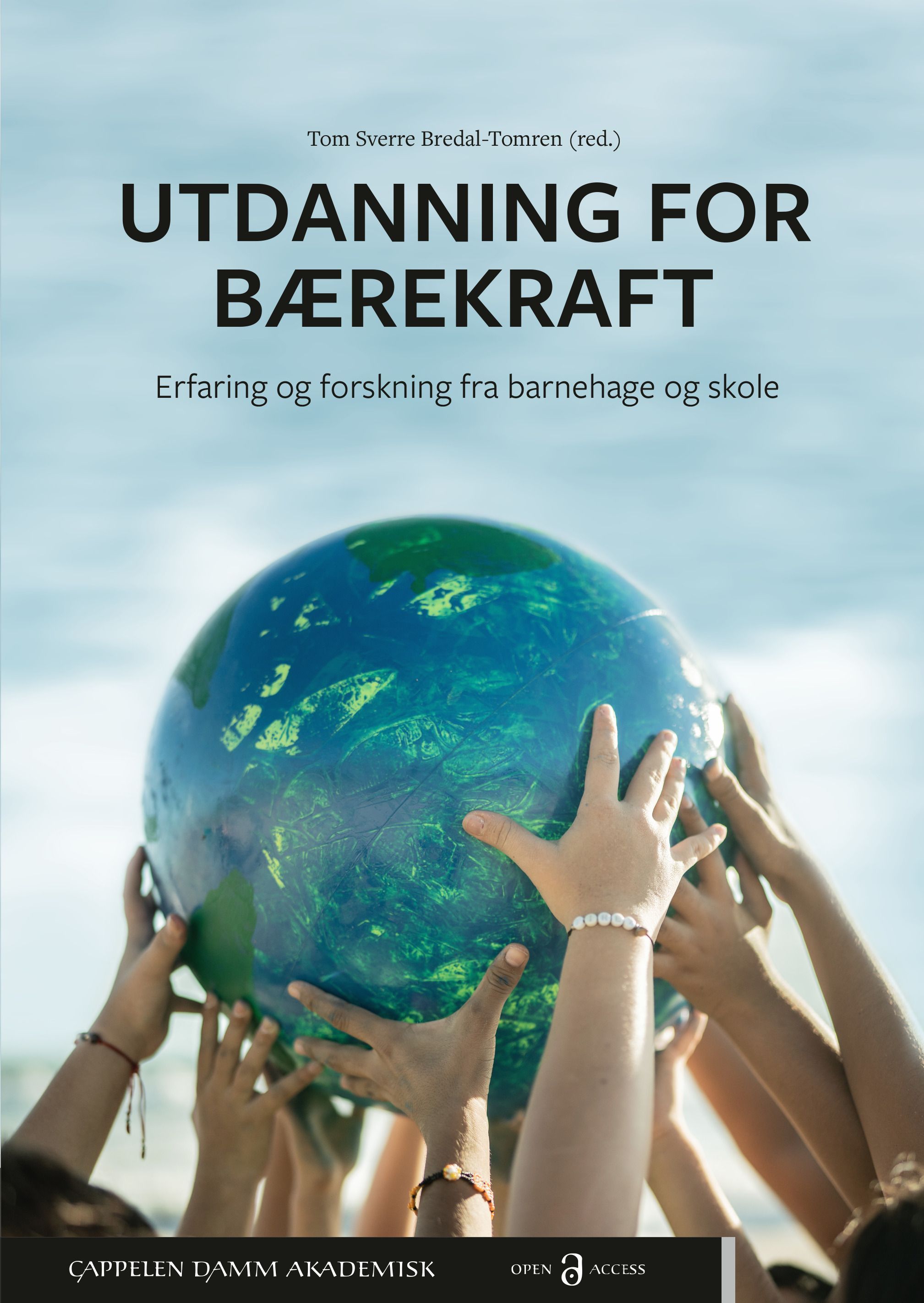 Utdanning for bærekraft : erfaringer og forskning fra barnehage og skole