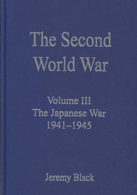 The Second World War : Volume III The Japanese War 1941–1945