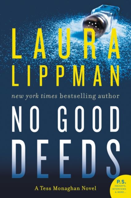 No Good Deeds : A Tess Monaghan Novel