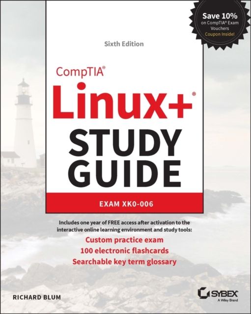 CompTIA Linux+ Study Guide : Exam XK0-006