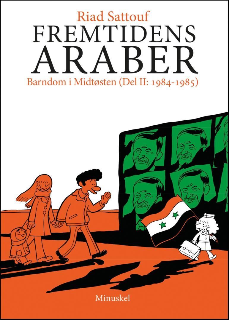 Fremtidens araber. Del II. Barndom i Midtøsten1984-1985