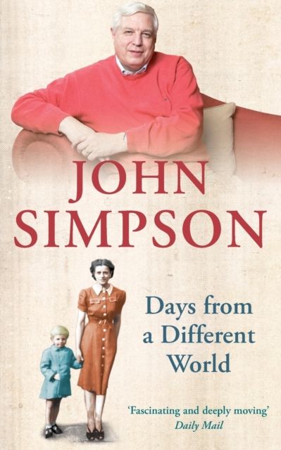 Days from a Different World : A Memoir of Childhood