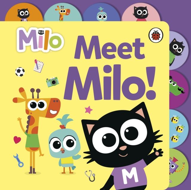 Milo: Meet Milo! : Tabbed Board Book