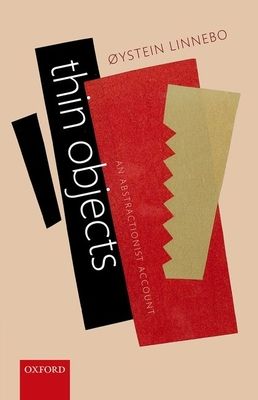 Thin Objects : An Abstractionist Account