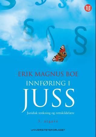 Forsidebilde av Innføring i juss : juridisk tenkning og rettskildelære