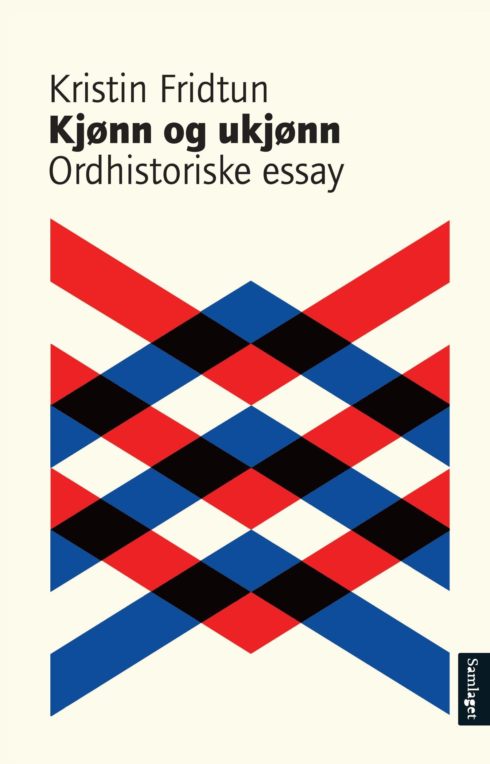 Kjønn og ukjønn : ordhistoriske essay