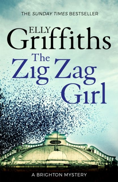 The Zig Zag Girl : The Brighton Mysteries 1